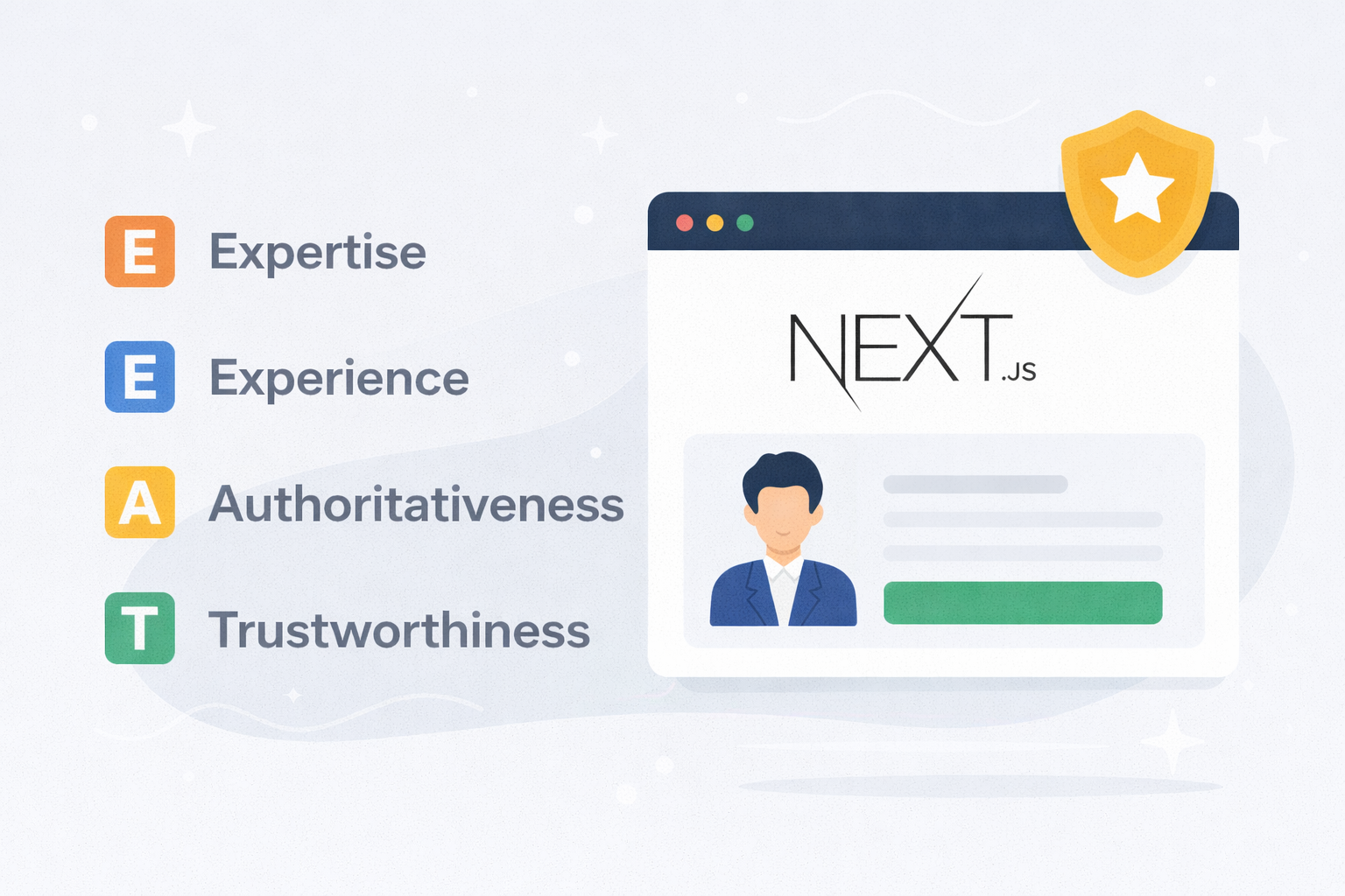 How to Build E-E-A-T for a Next.js Website (Experience, Expertise, Authority, Trust)